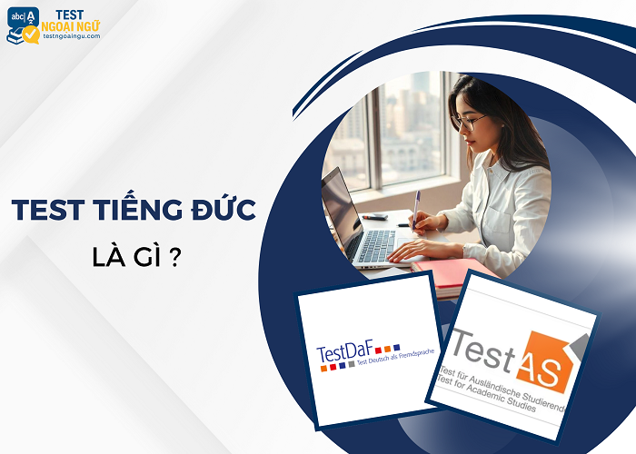 Khái niệm và các loại bài test tiếng Đức