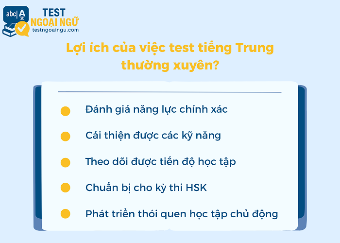 Những lợi ích khi test tiếng Hoa theo định kỳ 