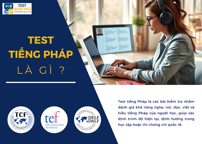 Khái niệm và các loại chứng chỉ tiếng Pháp quốc tế