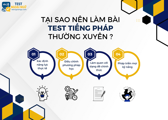 Những lý do nên làm bài test tiếng Pháp thường xuyên