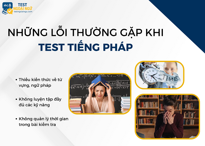 Những sai lầm khi làm bài test tiếng Pháp