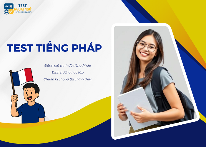 Giải pháp giúp đánh giá trình độ tiếng Pháp