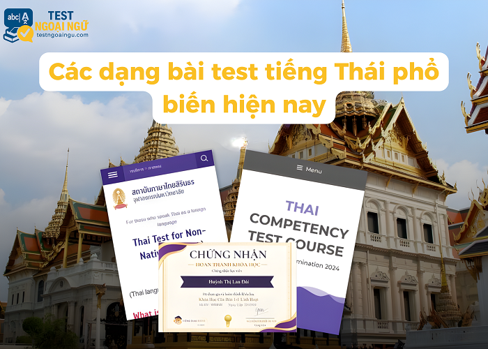 Các dạng bài kiểm tra tiếng Thái phổ biến hiện nay