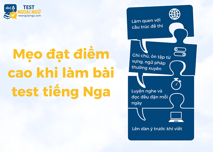 Những bí quyết giúp bạn đạt điểm cao trong kỳ thi đánh giá năng lực tiếng Nga